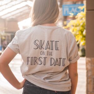 Skate on the First Date T-Shirt