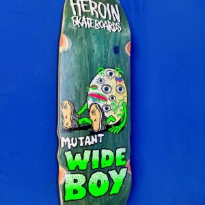 Heroin Mutant Wide Boy Deck x skateboard